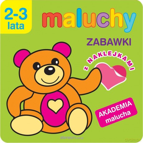 Akademia malucha. Zabawki z naklejkami [KSIĄŻKA]