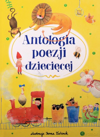 Antologia poezji dziecięcej [KSIĄŻKA]