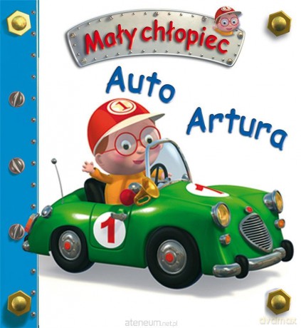 Auto Artura. Mały chłopiec [KSIĄŻKA]