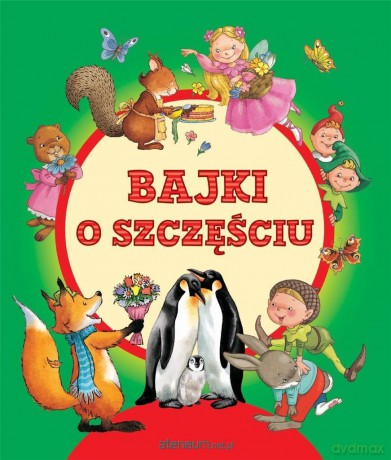 Bajki o szczęściu [KSIĄŻKA]
