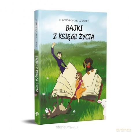 Bajki z Księgi Życia [KSIĄŻKA]
