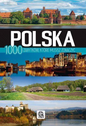 IMAGINE seria. 1000 zabytków które musisz zobaczyć [KSIĄŻKA]