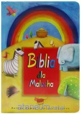Biblia dla Malucha [KSIĄŻKA]