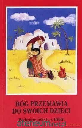 Bóg przemawia do swoich dzieci [KSIĄŻKA]