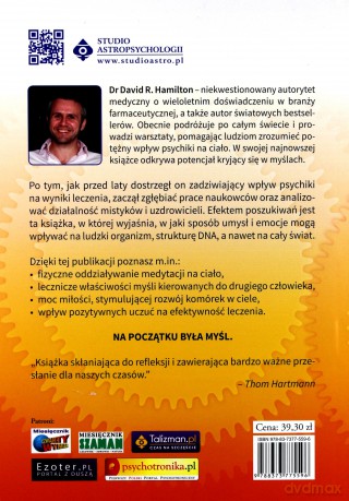 Wszystko zaczyna się od myśli. Potęga Twojego umysłu - David R. Hamilton [KSIĄŻKA]
