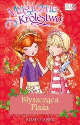 Błyszcząca Plaża Magiczne Królestwo - Rosie Banks [KSIĄŻKA]