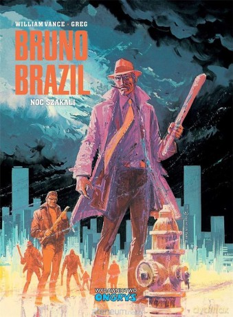 Bruno Brazil (Tom 5) Noc szakali [KOMIKS]