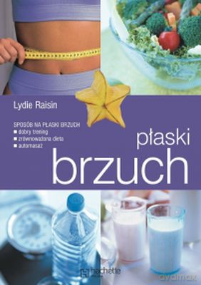 Płaski Brzuch Wyd.2012 -  [KSIĄŻKA]