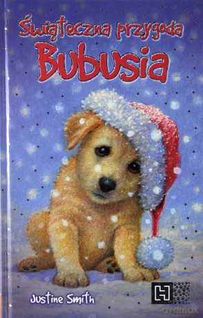 Świąteczna Przygoda Bubusia Tw - Justine Smith [KSIĄŻKA]