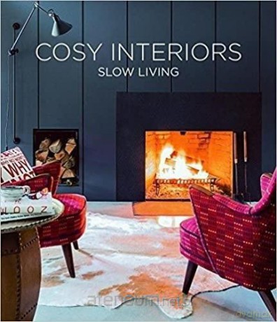 Cosy Interiors. Slow Living Inspirations [KSIĄŻKA]