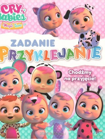 Cry Babies. Zadanie przyklejanie. Chodźmy na... [KSIĄŻKA]