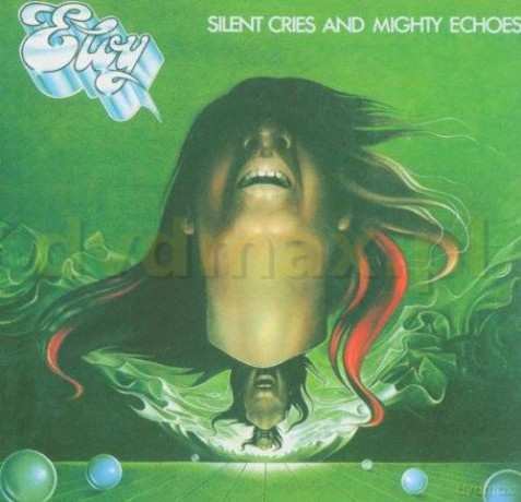 Eloy: Silent Cries And Mighty Echoes [CD]