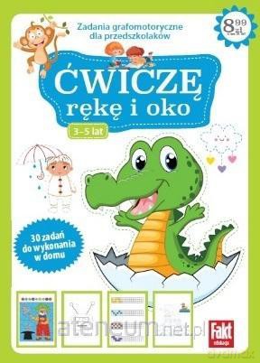 Ćwiczę rękę i oko nr 2 [KSIĄŻKA]