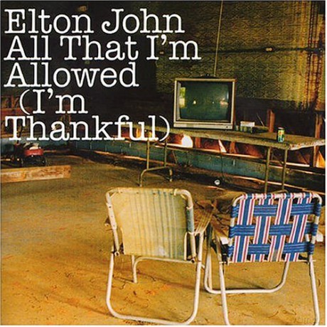 Elton John: All That I\'m Allowed -Single [CD]