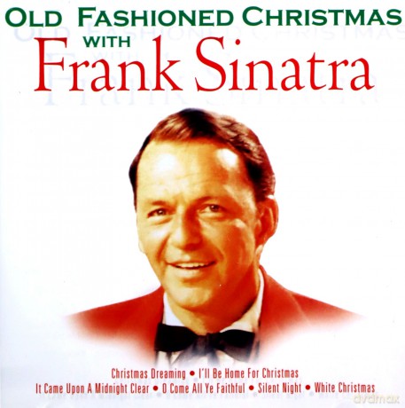 Old Fashioned Christmas with Frank Sinatra [CD]