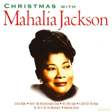 Christmas With Mahalia Jackson [CD]