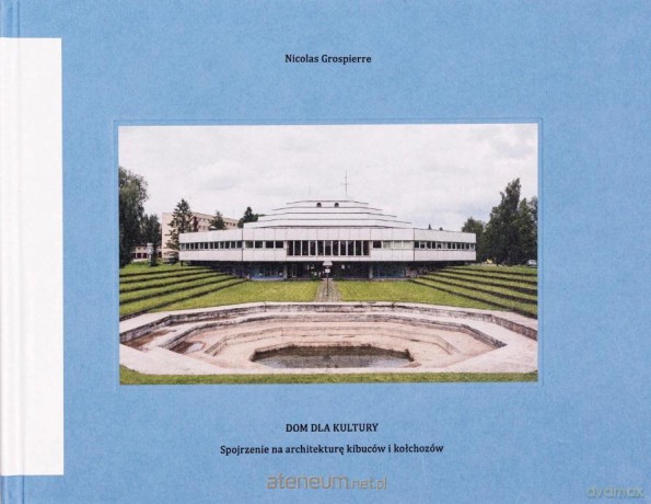 Dom dla kultury [KSIĄŻKA]