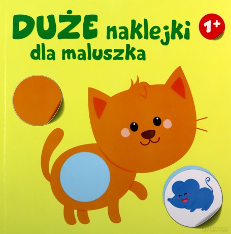 Duże naklejki dla maluszka 1+ - Kotek [KSIĄŻKA]