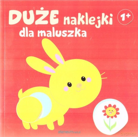 Duże naklejki dla maluszka 1+ - Króliczek [KSIĄŻKA]