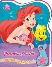 Piosenka Arielki. Grające opowieści [KSIĄŻKA]