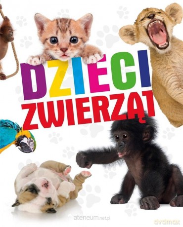 Dzieci zwierząt [KSIĄŻKA]