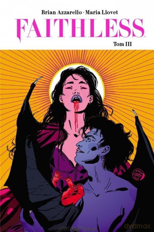 Faithless (Tom 3) [KOMIKS]