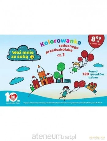 Fakt dla Dzieci. Kolorowanka radosnego... cz.1 [KSIĄŻKA]
