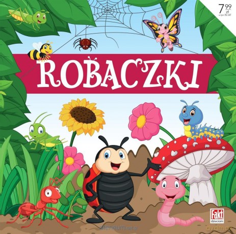 Fakt Dzieciom. Robaczki [KSIĄŻKA]