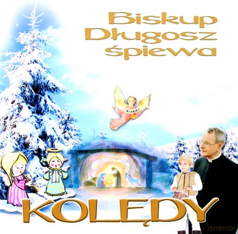 Biskup Długosz śpiewa KOLĘDY [CD]