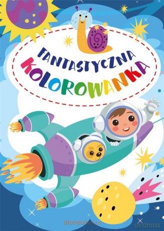 Fantastyczna kolorowanka [KSIĄŻKA]
