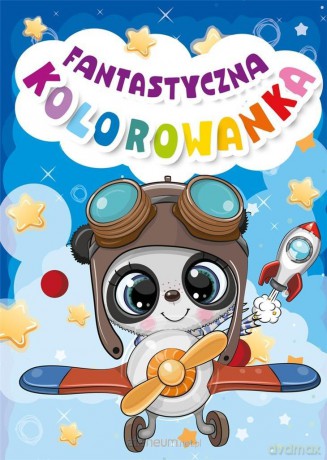 Fantastyczna kolorowanka [KSIĄŻKA]