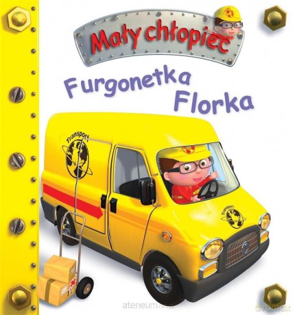 Furgonetka Florka. Mały chłopiec [KSIĄŻKA]