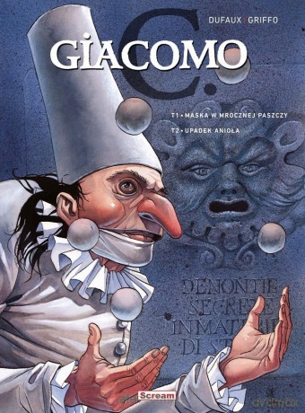 Giacomo C - Maska w mrocznej paszczy/Upadek anioła [KOMIKS]