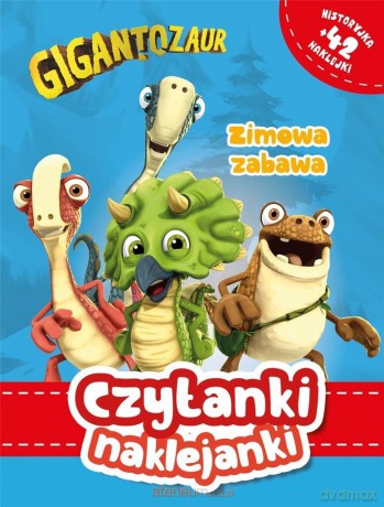 Gigantozaur. Czytanki naklejanki. Zimowa zabawa [KSIĄŻKA]