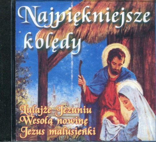 Najpiękniejsze kolędy [CD]