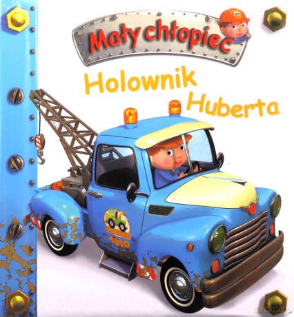 Holownik Huberta. Mały chłopiec [KSIĄŻKA]