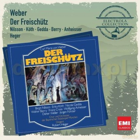 Nicolai Gedda /Robert Heger: Der Freischutz [2CD]