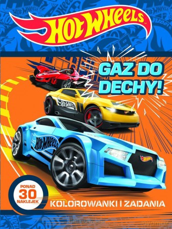 Hot Wheels. Gaz do dechy! Kolorowanki i zadania [KSIĄŻKA]