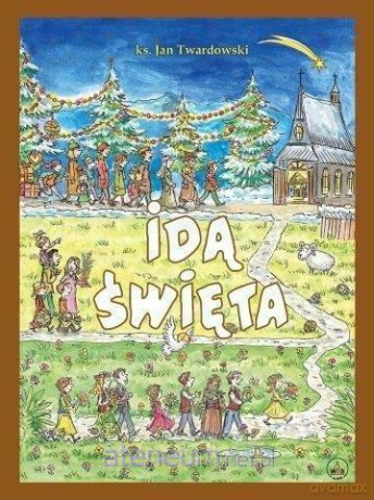 Idą Święta [KSIĄŻKA]