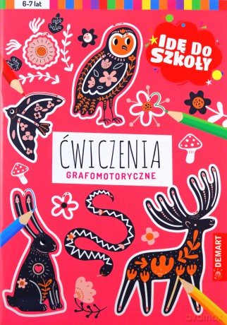 Idę do szkoły. Ćwiczenia grafomotoryczne [KSIĄŻKA]