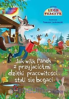Jak wilk Panek z przyjaciółmi.. [KSIĄŻKA]