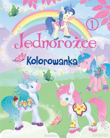 Jednorożce. Kolorowanka [KSIĄŻKA]