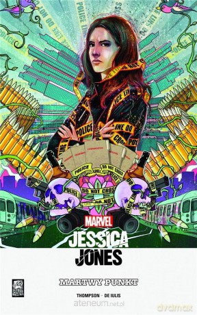 Jessica Jones. Martwy Punkt [KOMIKS]