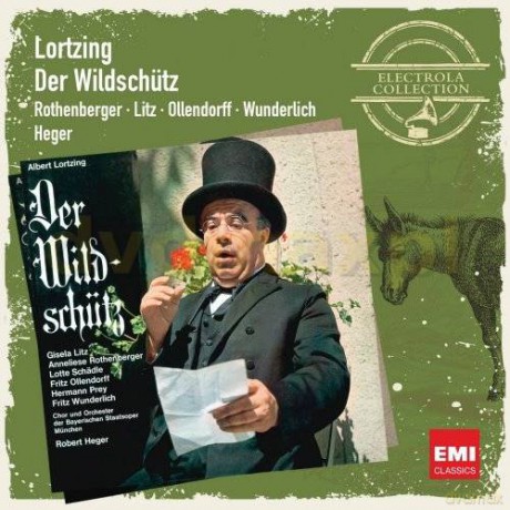 Fritz Wunderlich/Anneliese Rothenberger: Der Wildschutz [2CD]