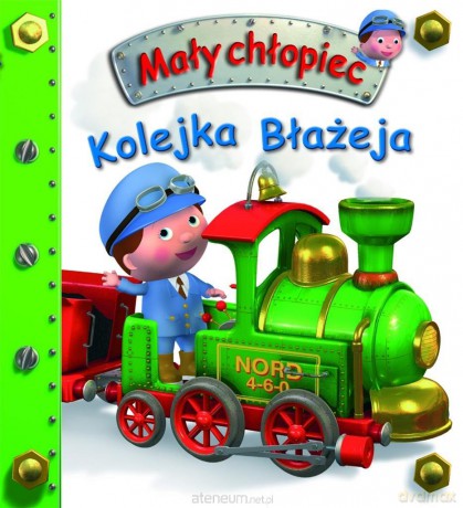 Kolejka Błażeja. Mały chłopiec [KSIĄŻKA]