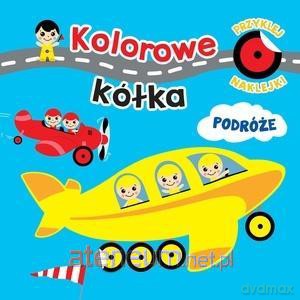 Kolorowe kółka. Podróże [KSIĄŻKA]
