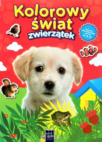 Kolorowy świat zwierzątek. Piesek [KSIĄŻKA]