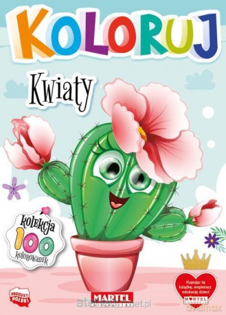 Koloruj - Kwiaty [KSIĄŻKA]