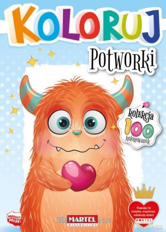 Koloruj - Potworki [KSIĄŻKA]