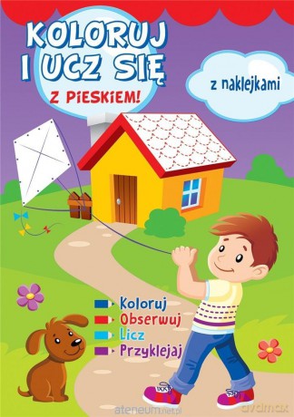 Koloruj i ucz się z pieskiem! [KSIĄŻKA]
